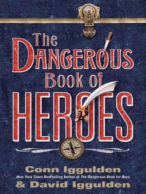 cover image of The Dangerous Book of Heroes